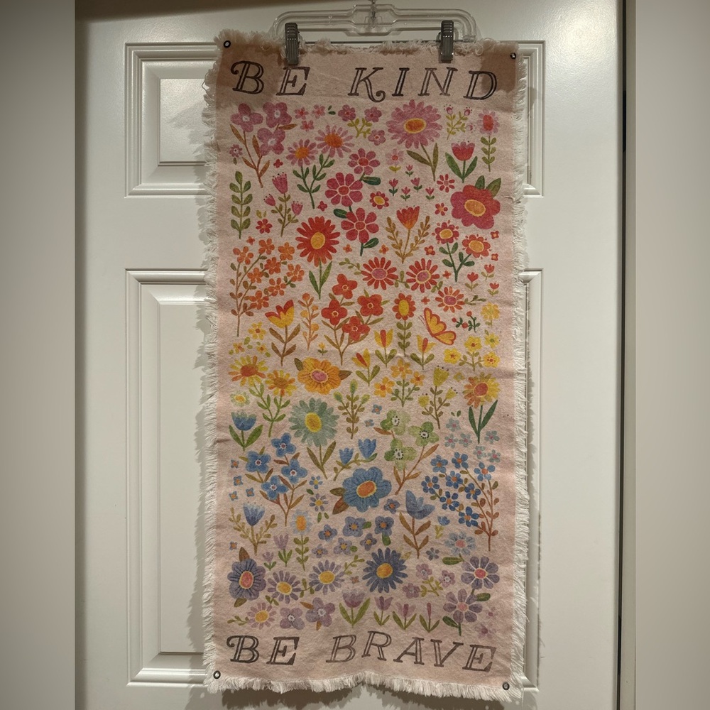 Natural Life Floral Canvas Tapestry "Be Kind Be Brave"